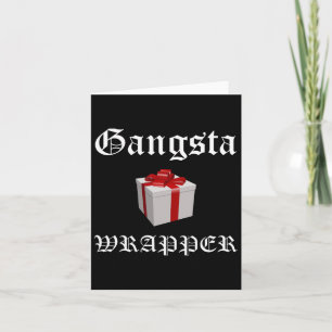 Gangsta Wrapper Kerst in juli T Shirten Kaart