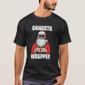 Gangsta Wrapper T-shirt (Voorkant)