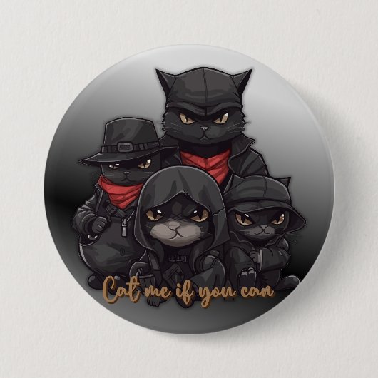 Gangster Cat Button | Kat me als je kunt (Voorkant)