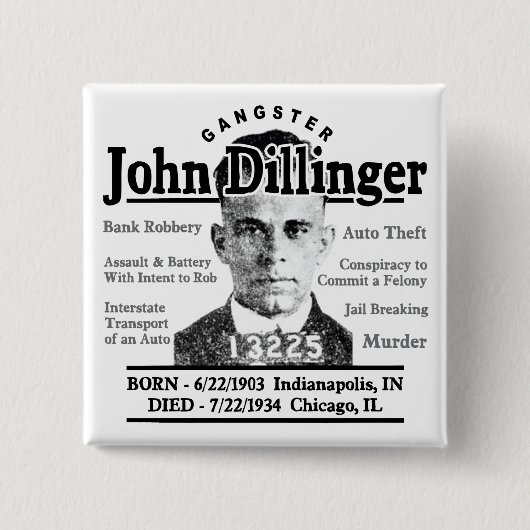 Gangster John Dillinger Vierkante Button 5,1 Cm (Voorkant)