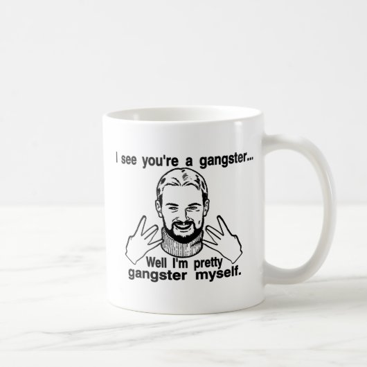  Gangster Myself Koffiemok (Rechts)
