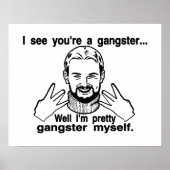  Gangster Myself Poster (Voorkant)