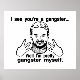 Gangster Myself Poster
