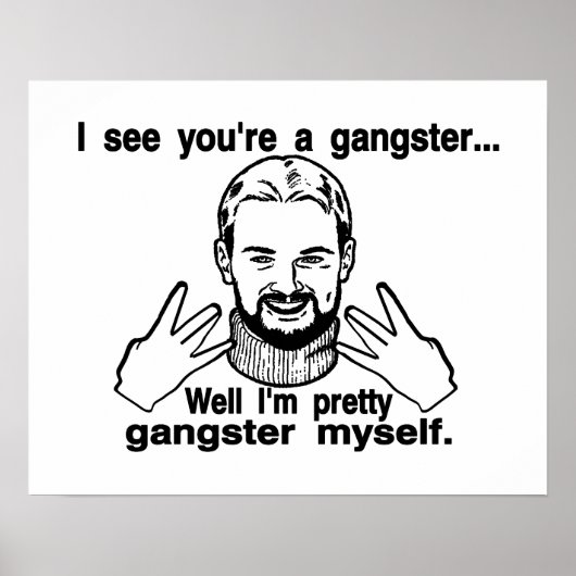  Gangster Myself Poster (Voorkant)