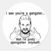  Gangster Myself Ronde Sticker (Voorkant)