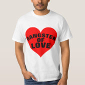 GANGSTER OF LOVE grappige T-shirts (Voorkant)