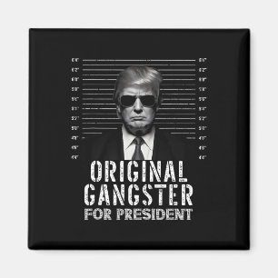 Gangster voor President Donald Trump Mugshot Magneet