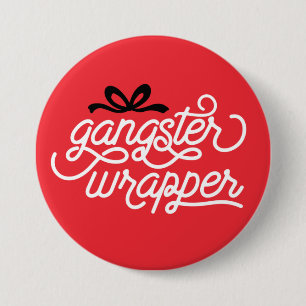 Gangster Wrapper Kerstmis Ronde Button 7,6 Cm