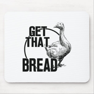 Gans krijgt dat brood muismat
