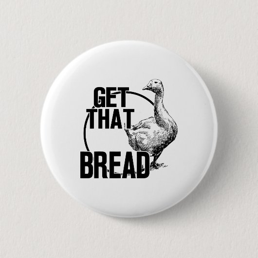 Gans krijgt dat brood ronde button 5,7 cm (Voorkant)