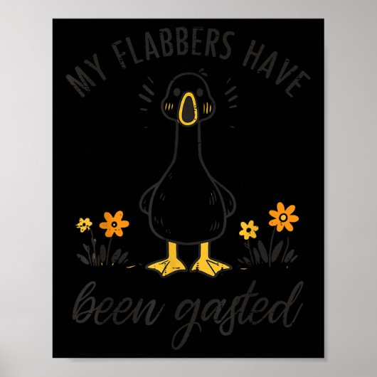 Gans Mijn Flabbers Zijn Ghasted Funny Meme Mannen Poster (Voorkant)