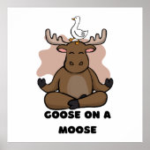 Gans op een Moose Dier Grappig Poster (Voorkant)