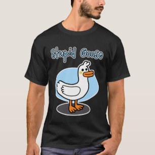 Gans voor mannen en vrouwen Stomme Gans T-shirt