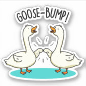 Ganzenbulten Grappige Dierlijke Pun Sticker (Voorkant)