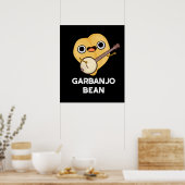 Gar-banjo Bean Funny Garbanzo Banjo Pun Dark BG Poster (Keuken)