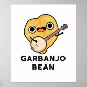 Gar-banjo Bean Funny Garbanzo Banjo Pun Poster (Voorkant)