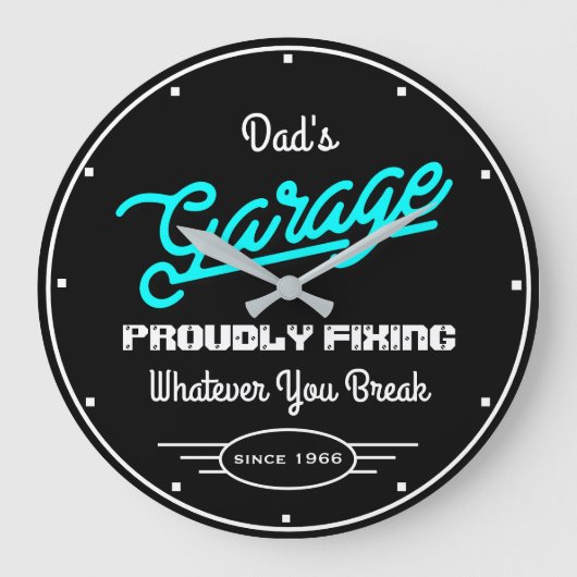 Garage Dad's Any Name Fixing Turquoise Black Funny Grote Klok (Voorkant)