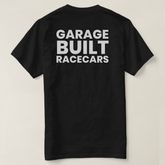Garage gebouwd racecars Big Text T-Shirt