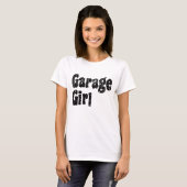 Garage Girl T-Shirt (Voorkant volledig)