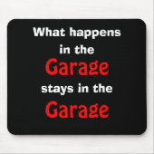 Garage Humor Mousepad Muismat (Voorkant)