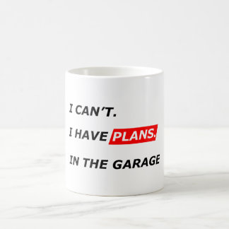 Garage komt eerst - Ik kan niet, ik heb garageplan Koffiemok