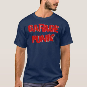 Garage punk t-shirt