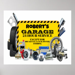 Garage Sign Humor Poster