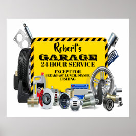 Garage Sign Humor Poster
