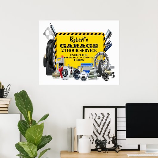 Garage Sign Humor Poster (Thuiskantoor)