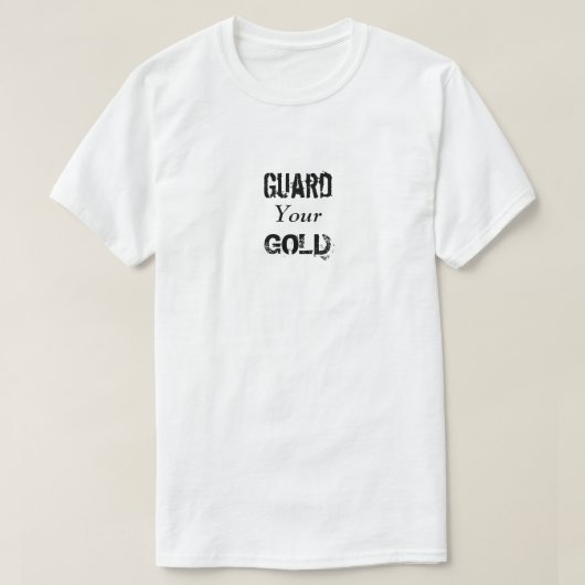 Garantie voor uw goud t-shirt (Design voorkant)