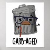 Garb-aged Funny Trash kan draaien Poster (Voorkant)