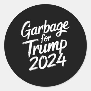 Garbage for Trump 2024 We Are Not Garbage Vote Tru Ronde Sticker