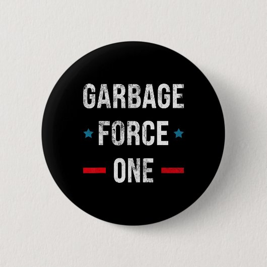 Garbage Force One Trump blijft grappig Ronde Button 5,7 Cm (Voorkant)