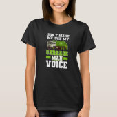 Garbage Man Voice Trash Waste Separation Garbage T T-shirt (Voorkant)