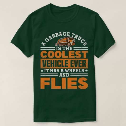 Garbage Truck 8 Wheels and Flies Recycling  T-shirt (Design voorkant)