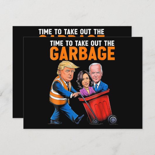 Garbage voor Trump 2024 Funny Time to Take Out Gar (Voorkant / Achterkant)