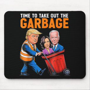 Garbage voor Trump 2024 Funny Time to Take Out Gar Muismat