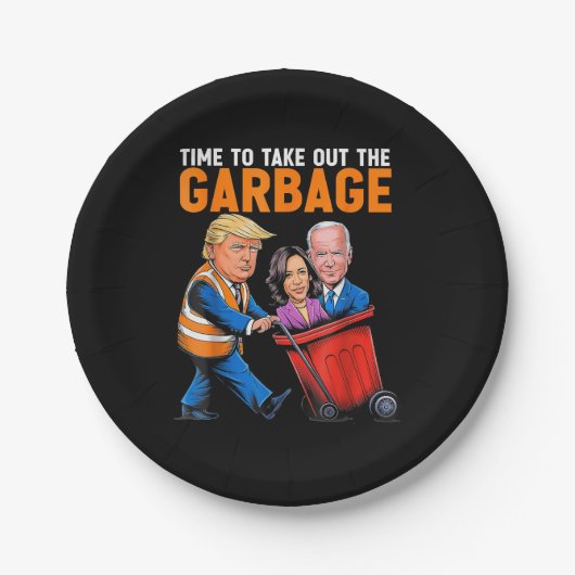 Garbage voor Trump 2024 Funny Time to Take Out Gar Papieren Bordje (Voorkant)
