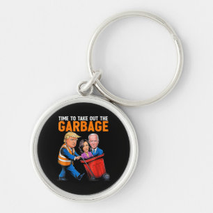 Garbage voor Trump 2024 Funny Time to Take Out Gar Sleutelhanger