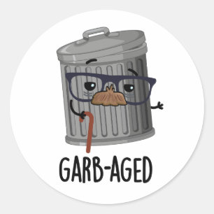 Garbaged Funny Trash Can Pun Ronde Sticker