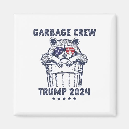 Garbyge Crew Stem Trump 2024 Grappige Republikeins Magneet (Voorkant)