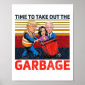 Garbyge voor Trump 2024 Grappige tijd om de Poster (Voorkant)