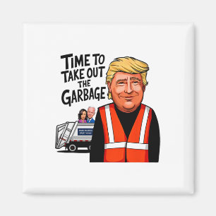 Garbyge voor Trump 2024 Grappige tijd om Garg uit Magneet