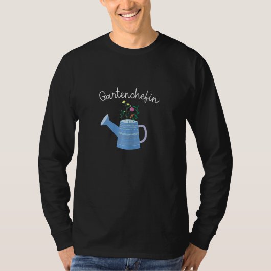 Garden Chefin Watering Can Gardener Garden Queen H T-shirt (Voorkant)