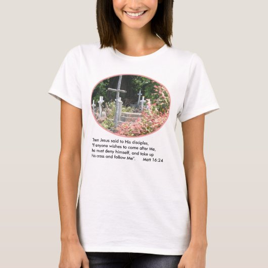 Garden Crosses Women's T-Shirt w/Verse (Voorkant)