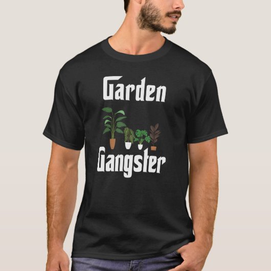 Garden Gangster Gardening Plant T-shirt (Voorkant)