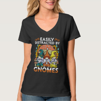 Garden Gnome Easiliy Distracted By Gnomes T-shirt