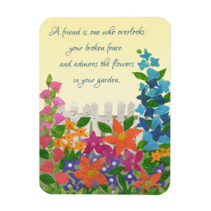 Garden Inspiration Friendship Quote Magnet Magneet