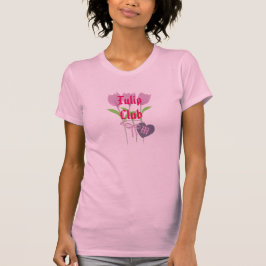 Garden Lover Pink Tulip Club T-shirt