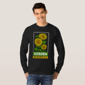 Garden Manager Garden Boss Sunflower Fan Garden Fa T-shirt (Voorkant volledig)